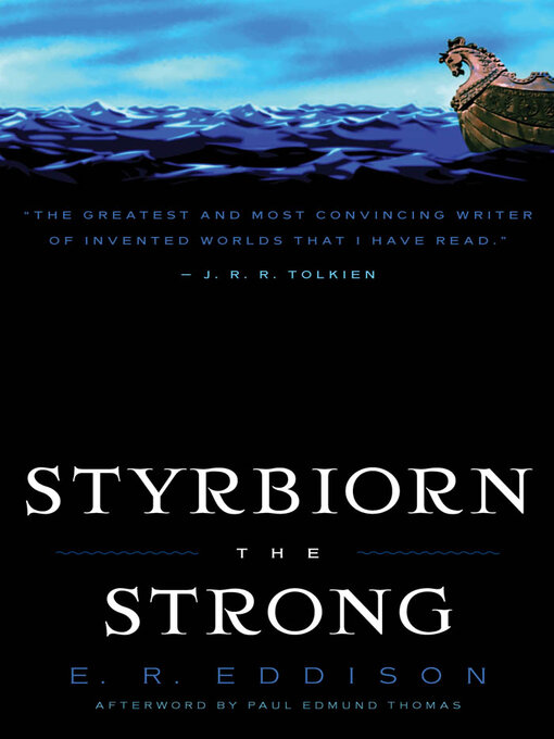 Title details for Styrbiorn the Strong by E. R. Eddison - Available